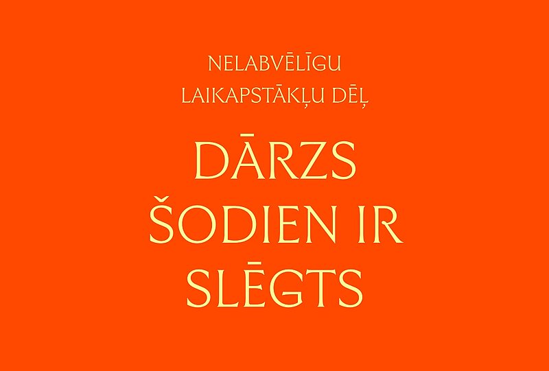 Vētras dēļ dārzs šodien slēgts
