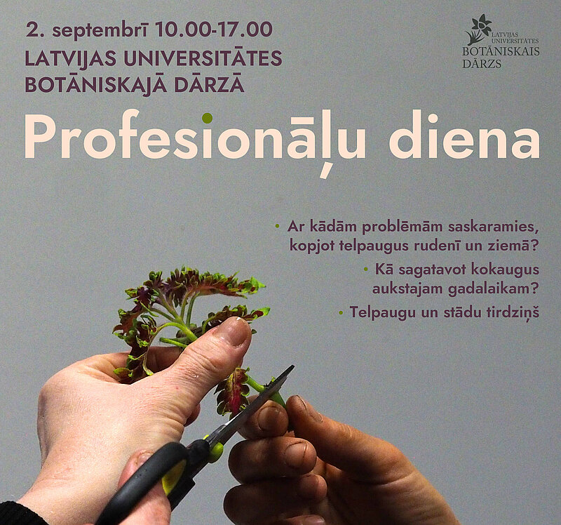 Aicinām uz Profesionāļu dienu Botāniskajā dārzā!