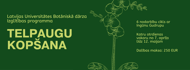 Aicinām pieteikties izglītības kursam “Telpaugu kopšana”!