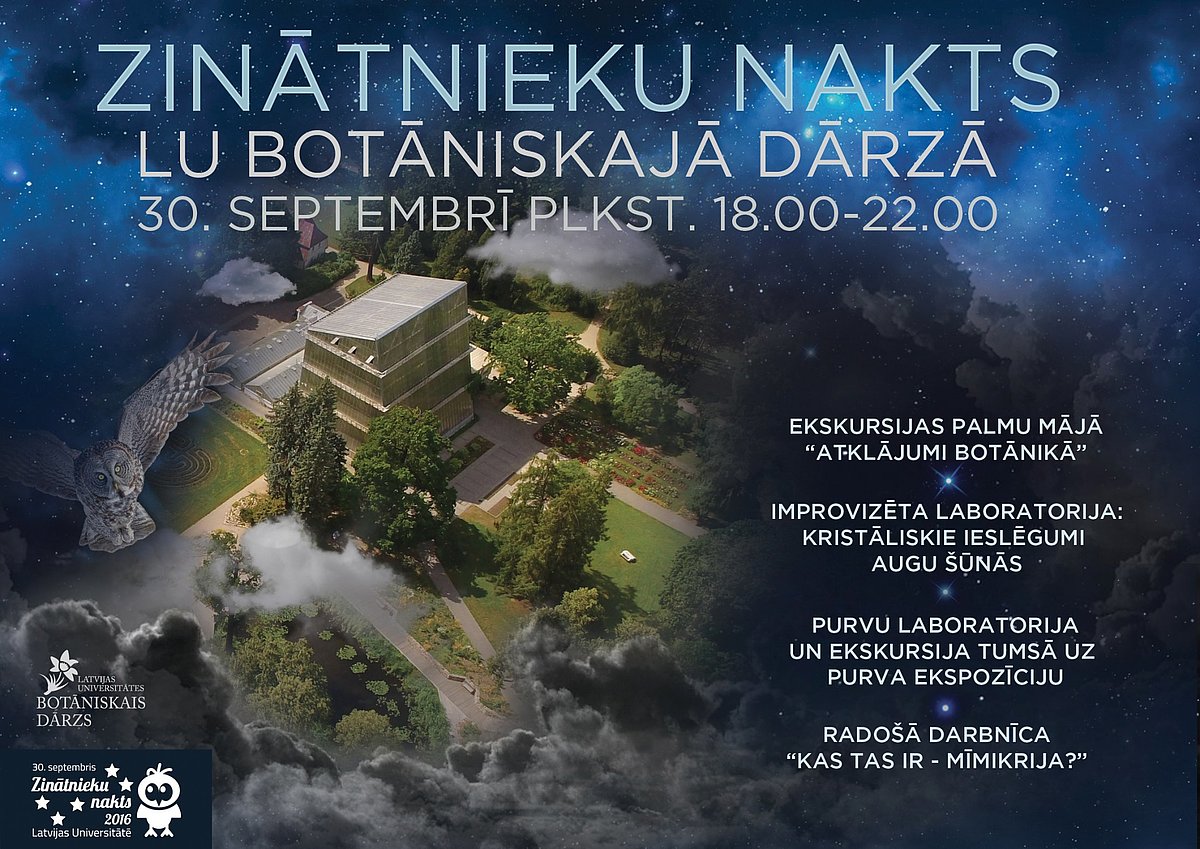 "Zinātnieku nakts 2016" Latvijas Universitātes Botāniskajā dārzā